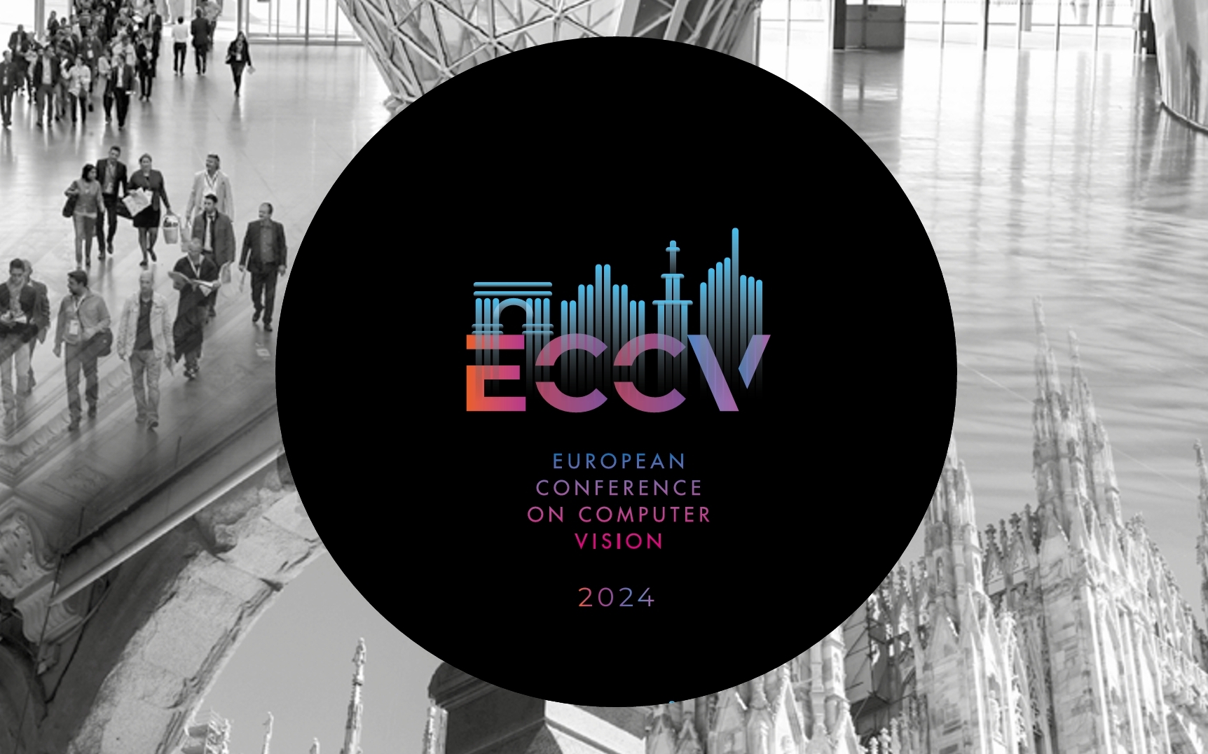 2024欧洲计算机视觉会议（ECCV）自动化所入选成果速览